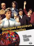 Photo : Quelques messieurs trop tranquilles