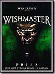 Photo : Wishmaster