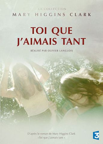 Toi que j'aimais tant dvdrip