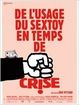 Photo : DE L'USAGE DU SEXTOY EN TEMPS DE CRISE 