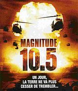 Magnitude 10.5 (2004) en Streaming gratuit sans limite | YouWatch Séries en streaming