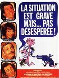 Télécharger : La Situation est grave... mais pas désespérée
