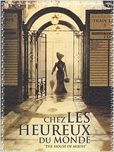 Chez les heureux du monde Chez les heureux du monde