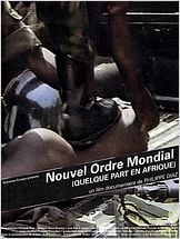 Nouvel ordre mondial (quelque part en Afrique) Nouvel ordre mondial (quelque part en Afrique)