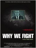 Why We Fight Why We Fight