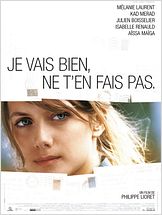 Je vais bien, ne t'en fais pas