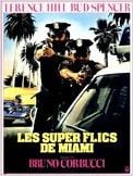 Les Super-flics de Miami Les Super-flics de Miami