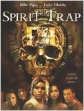 Spirit Trap Spirit Trap