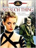 No Such Thing No Such Thing