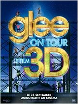 Glee ! On Tour : Le Film 3D Glee ! On Tour : Le Film 3D