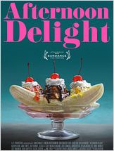 Afternoon Delight (2013) Afternoon Delight (2013)