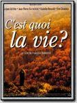 C C'est quoi la vie?