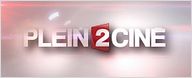 "Plein 2 Ciné" fait sa rentrée !