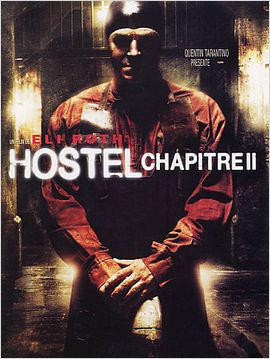 Hostel – Chapitre II