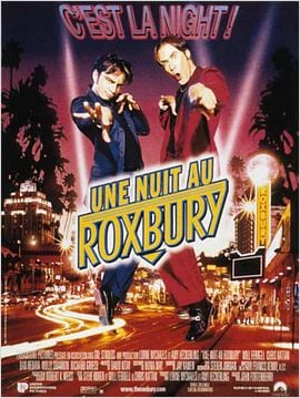 Une nuit au Roxbury