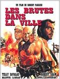 Les Brutes dans la ville