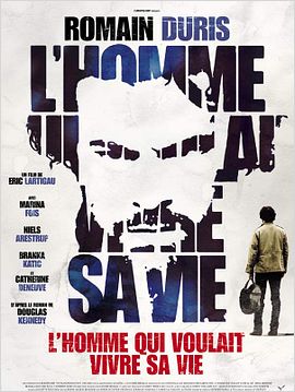 L’Homme qui voulait vivre sa vie
