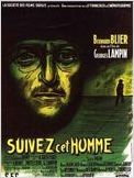 Suivez cet homme