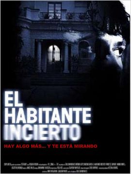 El habitante incierto