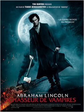 Abraham Lincoln : Chasseur de Vampires