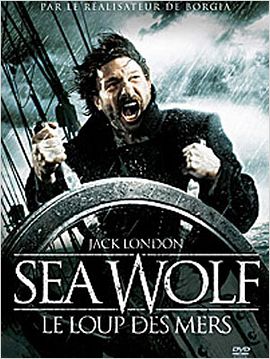 Sea Wolf – Le loup des mers