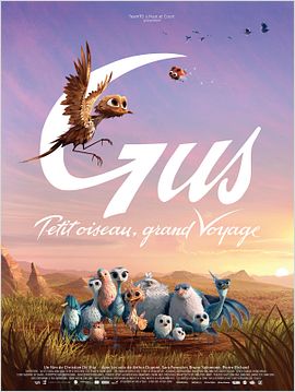 Gus petit oiseau, grand voyage