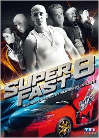 Superfast 8