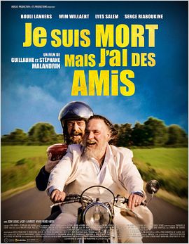Je suis mort mais j’ai des amis