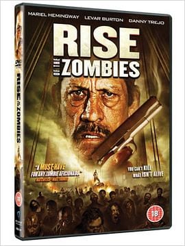 Rise of the Zombies