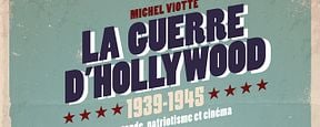 Shopping ciné : "La Guerre d'Hollywood 1939 - 1945" de Michel Viotte Shopping ciné : "La Guerre d'Hollywood 1939 - 1945" de Michel Viotte