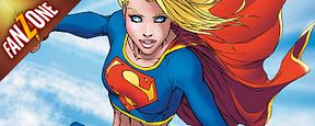 FanZone 339 : Qui est la nouvelle Supergirl ? FanZone 339 : Qui est la nouvelle Supergirl ?