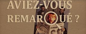 Aviez-vous remarqué ? Les petits détails cachés de Maman j'ai encore raté l'avion Aviez-vous remarqué ? Les petits détails cachés de Maman j'ai encore raté l'avion