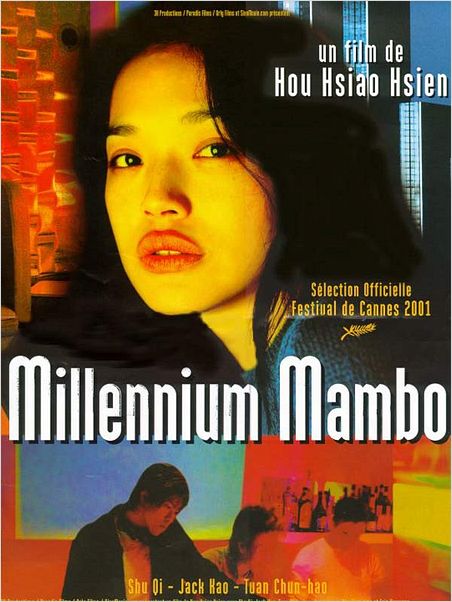 Millennium Mambo : affiche Hou Hsiao Hsien, Qi Shu