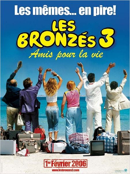 Les Bronzés 3 amis pour la vie : affiche Christian Clavier, Gérard Jugnot, Josiane Balasko, Marie-Anne Chazel, Michel Blanc