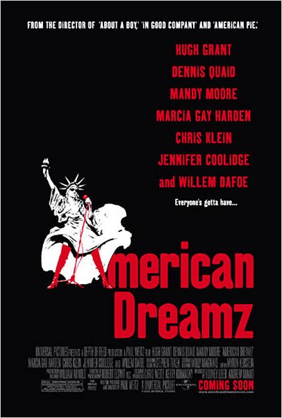 American Dreamz : affiche Paul Weitz