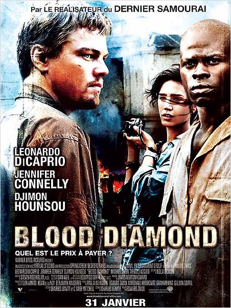 Blood Diamond : Affiche Djimon Hounsou, Edward Zwick, Jennifer Connelly, Leonardo DiCaprio