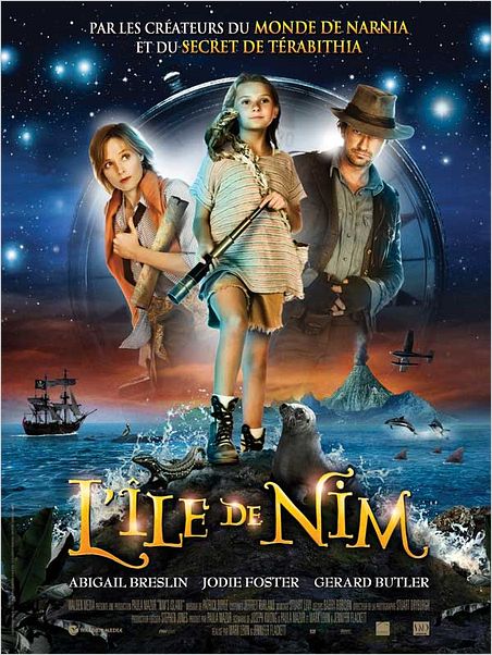 L'Ile de Nim : Affiche Abigail Breslin, Gerard Butler, Jennifer Flackett, Jodie Foster, Mark Levin
