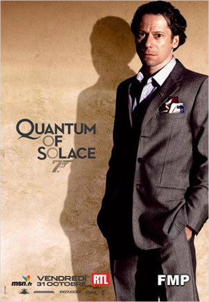 Quantum Of Solace : affiche Marc Forster, Mathieu Amalric