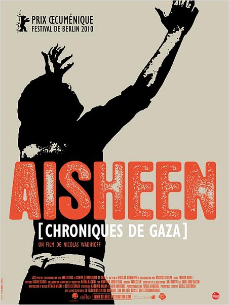 Aisheen (chroniques de Gaza) : affiche Nicolas Wadimoff