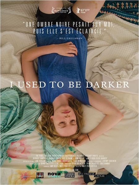 I Used To Be Darker : Affiche