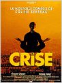 La crise