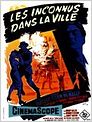 Les Inconnus dans la ville