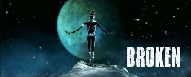 "Broken" - Dans l’espace, personne ne vous entend bricoler