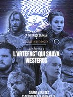 poster de CONFERENCE : La Théorie de Graham x Game of  Thrones