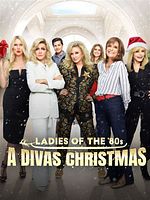 poster de Ladies of the 80’s: A Divas Christmas