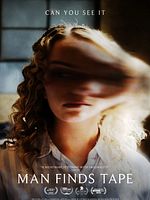 poster de Man Finds Tape