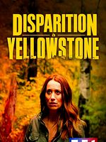 poster de La disparue de Yellowstone