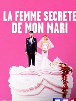 poster de La Femme secrète de mon mari