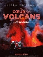 Au cœur des volcans : Requiem pour Katia et Maurice Krafft