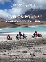 poster de Trois vélos pour cinq - l’Amérique tout au sud